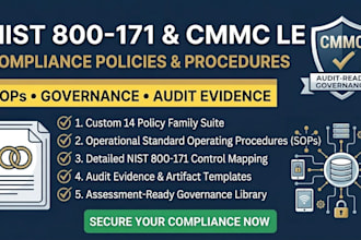 develop nist 800 171 policies and cyber procedures for cmmc level 2