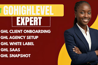 do ghl client onboarding ghl agency setup ghl white label ghl saas ghl snapshot