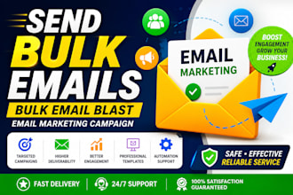 send bulk emails, bulk email blast, bulk blast email marketing campaign