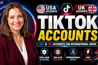 create USA and UK tiktok account for international users