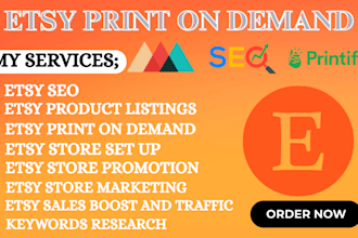 set up and SEO optimize your etsy print on demand store