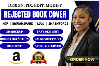 design, fix, edit or modify kdp rejected ebook paperback and acx cover design