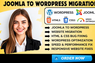 migrate joomla to wordpress migration, HTML bug fixing, and website optimization