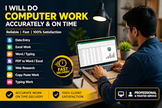 do accurate data entry and typing