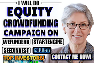 do equity crowdfunding campaign on wefunder and startengine with real investor
