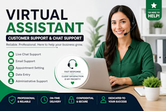 be your virtual assistant for customer support, chat support