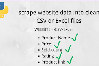 scrape website data into clean CSV or excel files