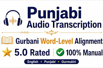 do punjabi audio transcription, gurbani word level alignment and typing