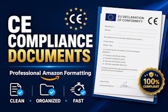 create and format ce compliance documents for amazon sellers