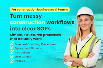 create sops and workflows for construction businesses