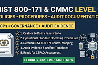 create cmmc cybersecurity policies, audit readiness documentation for assessment