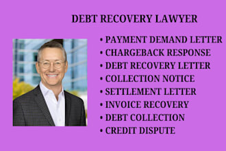handle debt recovery letters, chargeback responses, and payment demand cases