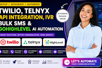 setup twilio, telnyx api integration, ivr, bulk sms, gohighlevel ai automation
