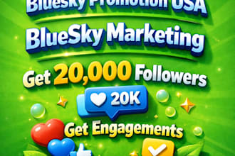 professional blue sky promotion to get 20,000 organic followers, engagement fast