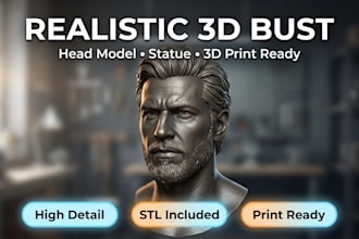 sculpt realistic 3d bust, head model or statue for 3d printing