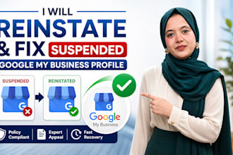 reinstate and fix suspended google my business profile