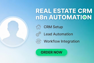automate real estate lead and CRM workflows