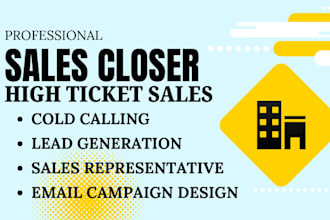 be your salesperson sales closer sales agent cold calling high ticket closer