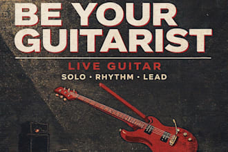 be your guitarist, live guitar, solo rhythm or lead guitar, electric guitar