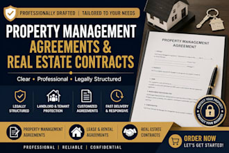 draft custom property management agreements and real estate legal contracts