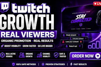 boost your twitch channel with real viewers, chatters and affiliate growth