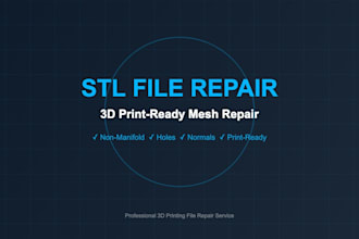 repair and fix your stl files for 3d printing