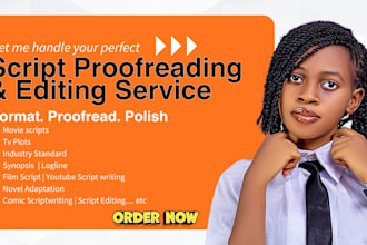 proofread edit and format your screenplay movie script or tv script