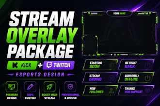 design modern kick and twitch esports stream overlay package
