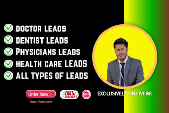 provide verified doctor leads to grow your medical business