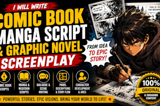write comic book script, manga script, novel screenplay, webtoon, anime
