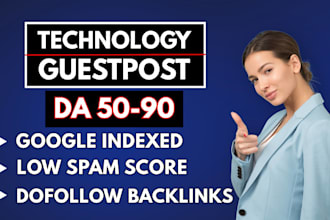 do high da guest post backlink ,premium tech uk blog, tech guest posting service
