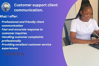 handle customer support, client communication professionally