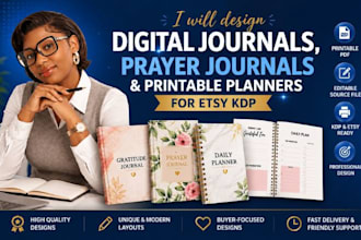 design digital journals, prayer journals and printable planners for etsy KDP