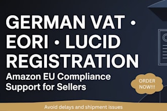 register german vat, eori and lucid for amazon eu compliance