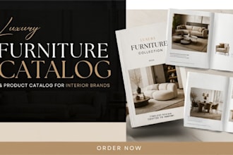 design a luxury furniture catalog and product catalog for interior brands