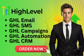 setup ghl email, sms, automations, crm, campaigns
