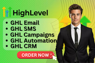 setup ghl email, sms, automations, crm, campaigns