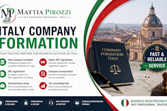 be your consultant for italy company formation srl  company setup incorporation
