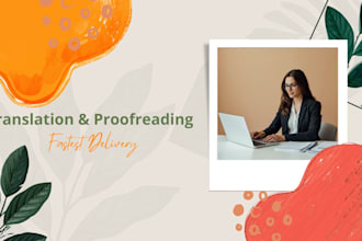 do accurate translation and proof reading