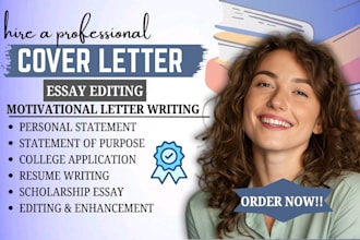 proofread and edit your motivational letter, cover letter, or letter of intent