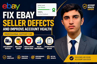 help fix ebay seller defects and account health issues