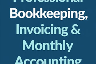 do monthly bookkeeping and accounting for small businesses