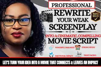 rewrite your weak screenplay into a cinematic compelling movie script