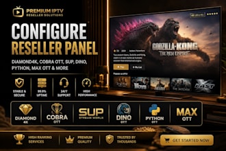 configurate reseller panel, diamond4k, cobra ott, sup, dino, python, max ott,