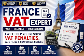 resolve france vat penalties tva late filling and compliance notice