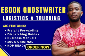ghostwrite logistics, trucking, and freight forwarding ebook