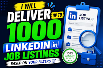 deliver up to 1000 linkedin job listings based on your filters as a CSV file
