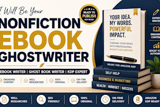 be your nonfiction ebook ghostwriter and amazon KDP ebook writer
