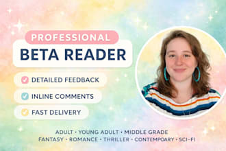 be your beta reader for honest feedback