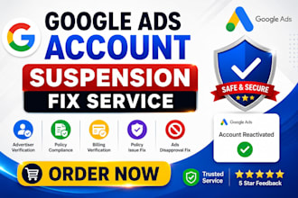 fix google ads account suspension, ads disapproval, verification, policy error